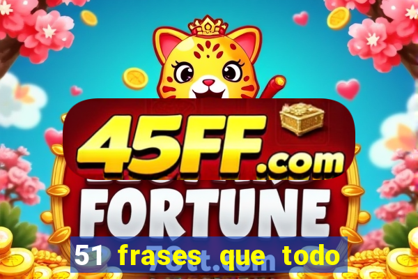 51 frases que todo mineiro fala